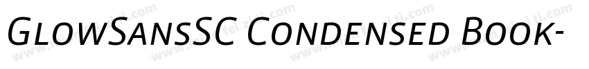 GlowSansSC Condensed Book字体转换